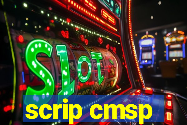 scrip cmsp